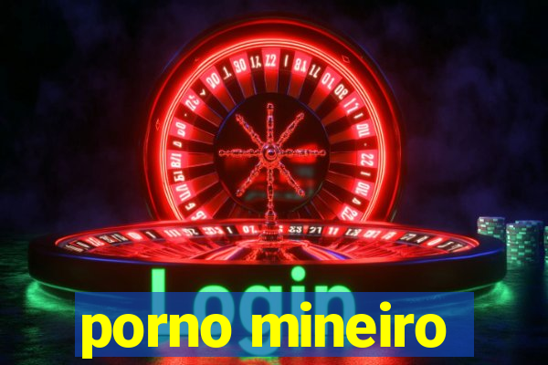 porno mineiro